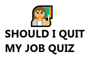 Should i quit my job quiz